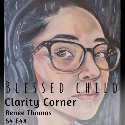 Clarity Corner with Renee Thomas