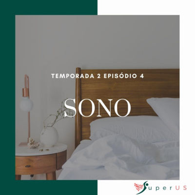SuperUS #19 Sono de beleza e muito mais SuperUS #19 Sono de beleza e muito mais