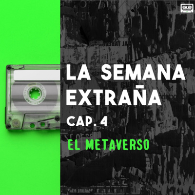 La Semana Extraña