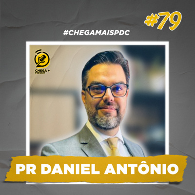 Chega + Podcast