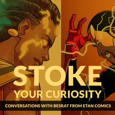 SYC Episode 2 - Conversation with Besrat Takele Debebe creator of Etan Comics