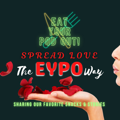 Spread Love The EPYO Way episode artwork