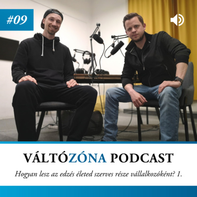 #09 Hogyan lesz az edzés életed szerves része vállalkozóként? - 1. rész