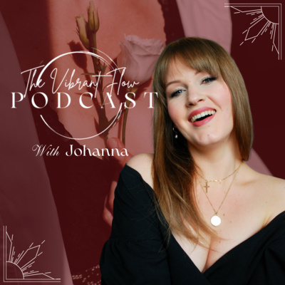 The Vibrant Flow Podcast | Faith-Fueled Confidence, Creativity, Business for Women on a Mission