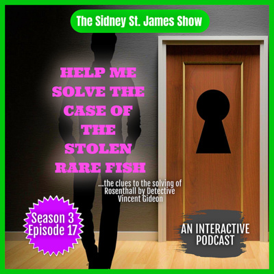 THE SIDNEY ST. JAMES SHOW