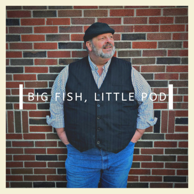 Big Fish, Little Pod