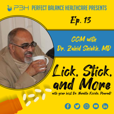 Ep. 13 | CCM with Dr. Zahid Sheikh, MD