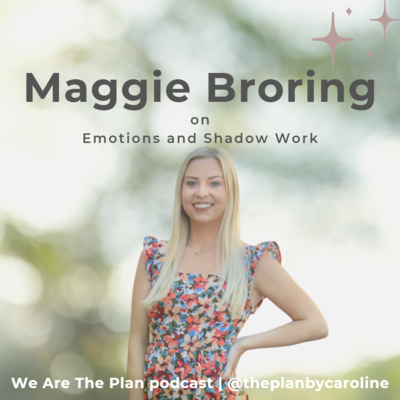 Chat: Maggie Broring on Emotions and Shadow Work