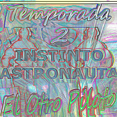 Portada de Instinto Astronauta