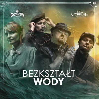 Bezkształt wody | Zew Cthulhu