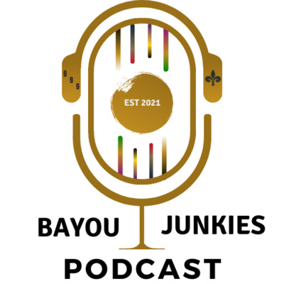 The Bayou Junkies Podcast