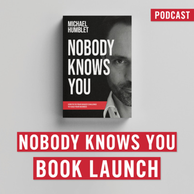 Nobody Knows You - Book Launch I Michael Humblet I EP 15