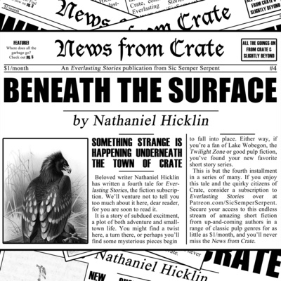 News from Crate #4 - Beneath the Surface