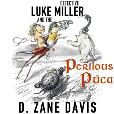 Detective Luke Miller and the Perilous Púca