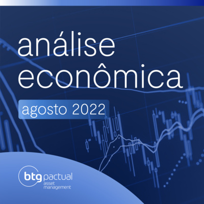 Análise Econômica Agosto de 2022