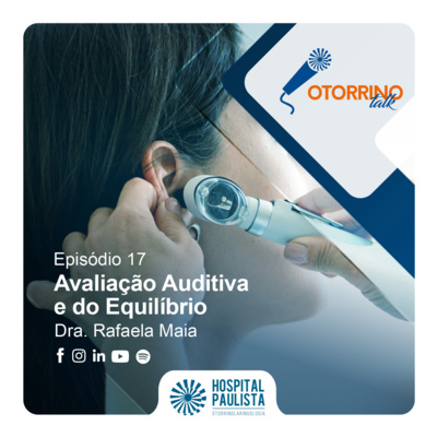 Avaliação Auditiva e do Equilíbrio