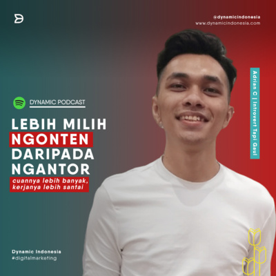 EP 43 : Lebih Milih Ngonten daripada Ngantor cuannya lebih banyak, kerjanya lebih santai.