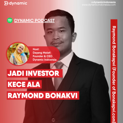 EP. 76 Raymond Bonakapvi (Founder of bonakapvi.com) | Jadi Investor Kece Ala Raymond Bonakvi 