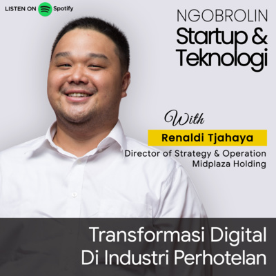 Eps. 60 - Transformasi Digital Bisnis Konvensional dan Perhotelan