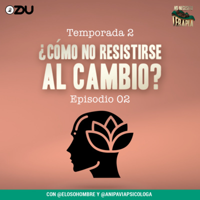 ¿Cómo no resistirse al cambio?