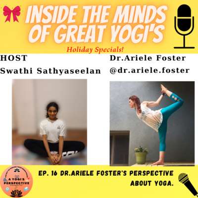 Inside the minds of great yogis with Swathi Sathyaseelan