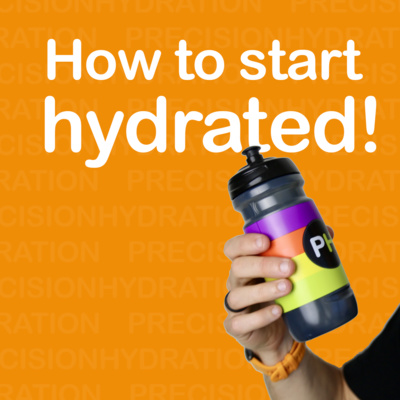 How to START hydrated and why that's so important for athletes