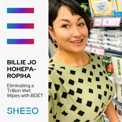 Eliminating a Trillion Wet Wipes with Billie Jo Hohepa-Ropiha of BDÉT episode artwork