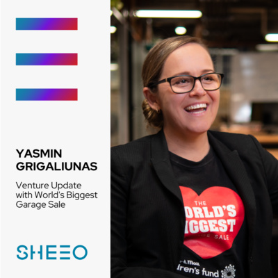 Venture Update with Yasmin Grigaliunas of World's Biggest Garage Sale episode artwork