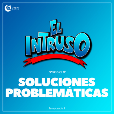 EP12 Soluciones problemáticas