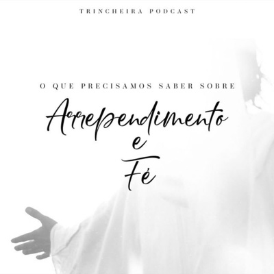 Trincheira Podcast