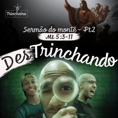 Trincheira Podcast