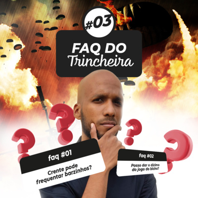 Trincheira Podcast