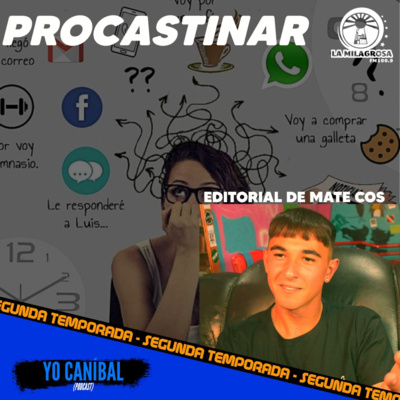 Procastinar | Editorial de Mate Cos #4 episode artwork