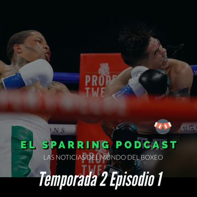 Gervonta Davis vence con terrible KO a Leo Santa Cruz - Ep 1 Temp 2