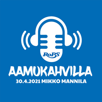 Aamukahvilla 30.4.2021 Mikko Mannila