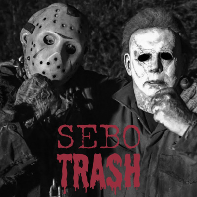 Sebo Trash Podcast