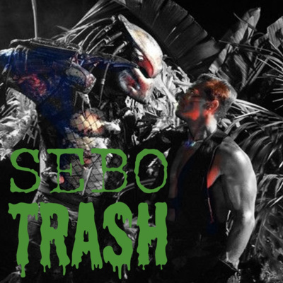 Sebo Trash Podcast