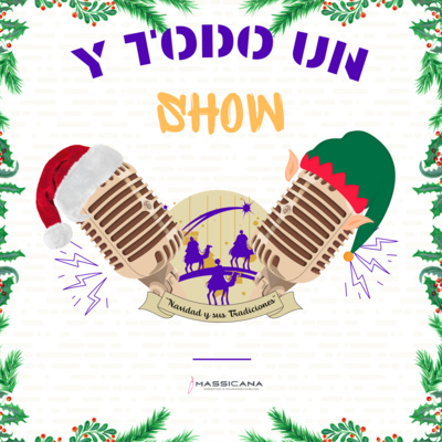 2. Navidad, Año Nuevo y sus Tradiciones episode artwork