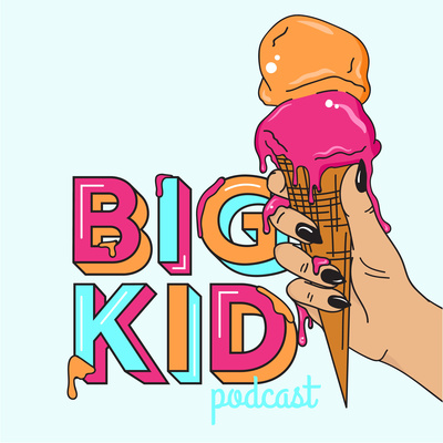 1. Welcome to Big Kid