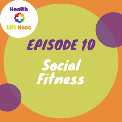 Episode 10 - Fitness and Social Media 