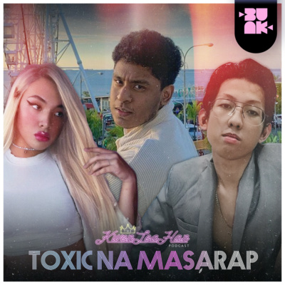 TOXIC NA MASARAP (Toxic Relationships) (A Valentines' Special) ft. Hassan