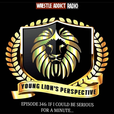 YLP Podcast - Ep. 346: If I Could Be Serious For A Minute... episode artwork