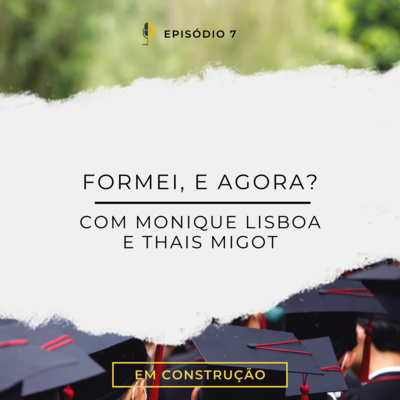 Formei, e agora? episode artwork
