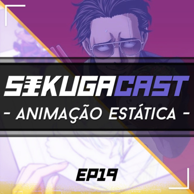 Sakuga ONE Podcast