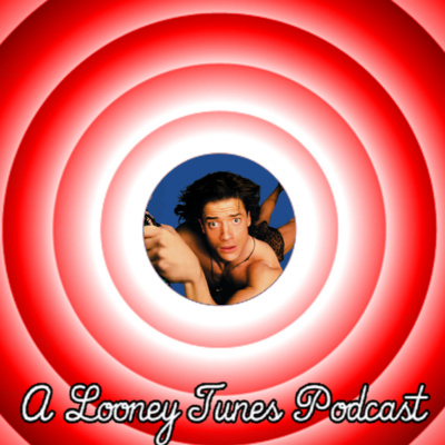 That\'s Not Quite All Folks: A Looney Tunes Podcast