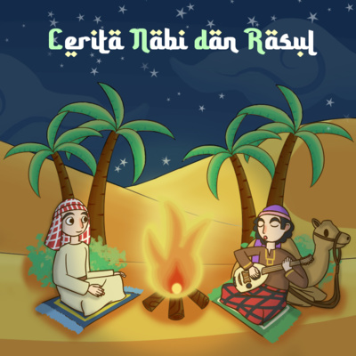 S1e04 Kisah Nabi Nuh As Pejuangkebaikan By Cerita Nabi Dan Rasul A Podcast On Anchor