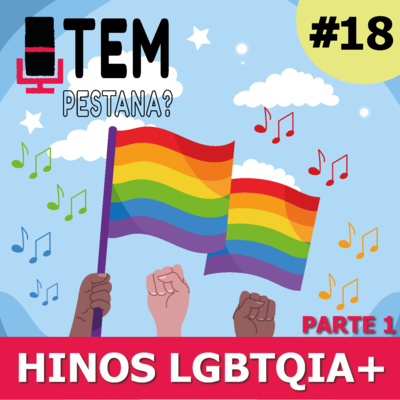 Tem Pestana? - O seu Podcast de música!
