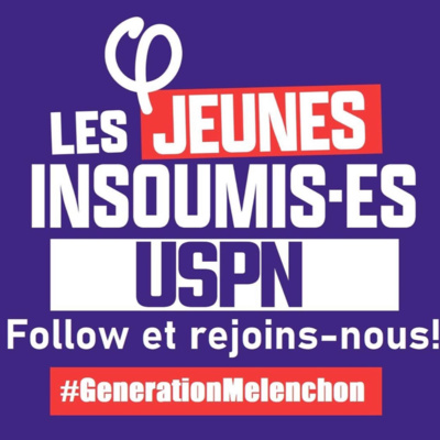 À la rencontre de Rémi, co-fondateur des Jeunes Insoumis de l'USPN episode artwork