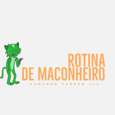 CC #170 - Rotina de maconheiro episode artwork