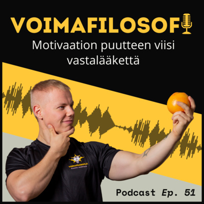 Motivaation puutteen viisi vastalääkettä - VFP 51